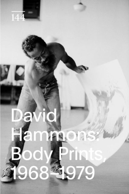 Book cover of: David Hammons: Body Prints, 1968–1979. By: David Hammons