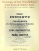 Book cover of: Catalogue of Early Printed Editions of the Works of Frederic Chopin in The University of Chicago Library. By: George W. Platzman