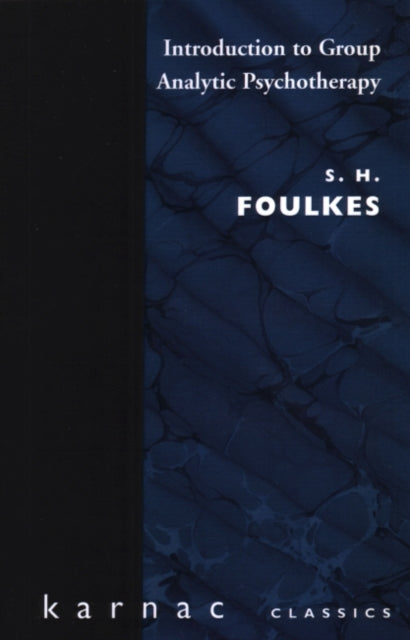 Book cover of: Introduction to Group-Analytic Psychotherapy. By: S. H. Foulkes