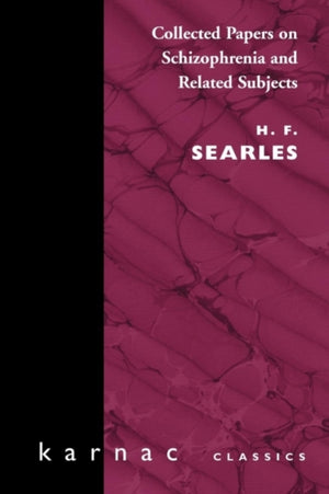 Collected Papers on Schizophrenia and Related Subjects