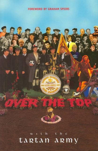 Book cover of: Over the Top with the Tartan Army