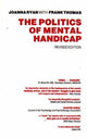Book cover of: Politics of Mental Handicap