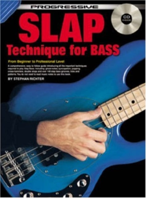 Book cover of: Progressive Slap Technique for Bass. By: Stephan Richter