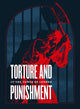 Book cover of: Torture and Punishment at the Tower of London. By: ROYAL ARMOURIES
