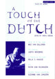 Book cover of: Touch of the Dutch