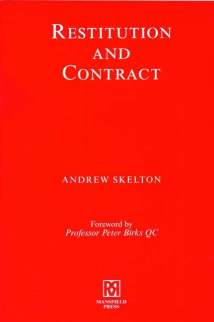 Book cover of: Restitution and Contract. By: Skelton