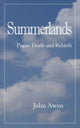 Book cover of: Summerlands. By: John Awen