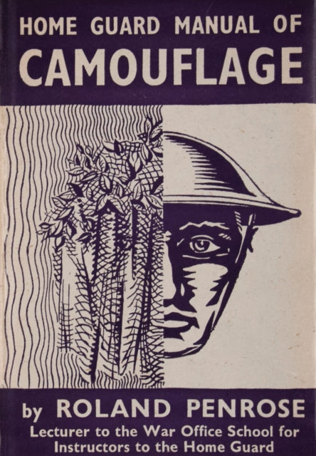 Book cover of: Home Guard Manual of Camouflage. By: Roland Penrose