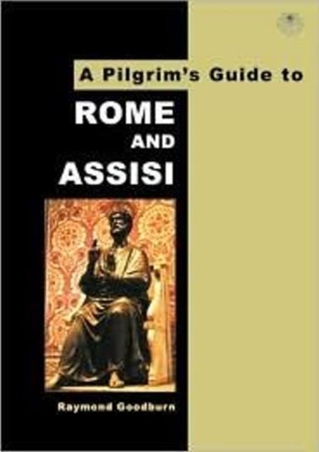 Book cover of: Pilgrim's Guide to Rome and Assisi