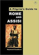 Book cover of: Pilgrim's Guide to Rome and Assisi