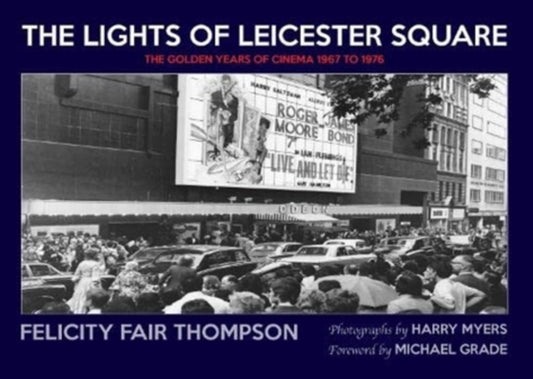 Book cover of: Lights of Leicester Square