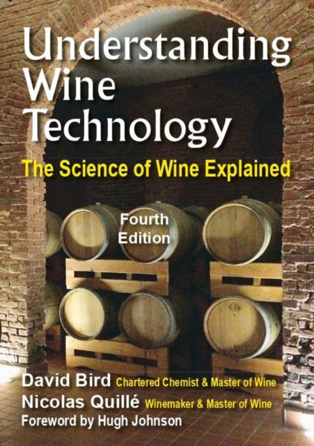 Book cover of: Understanding Wine Technology. By: David Bird