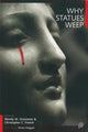 Book cover of: Why Statues Weep