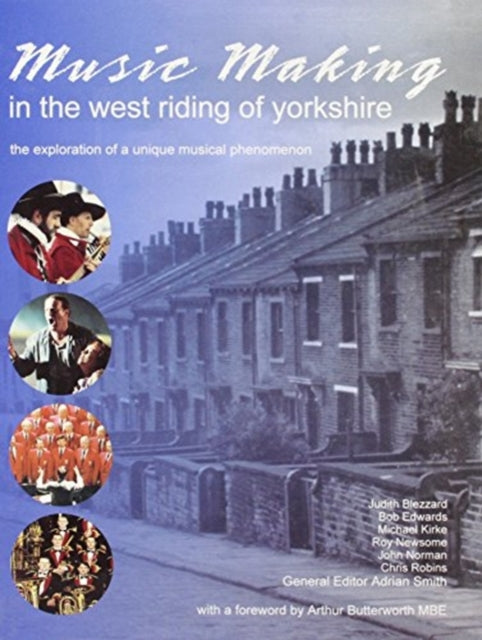 Book cover of: Music Making in the West Riding of Yorkshire. By: Adrian Smith
