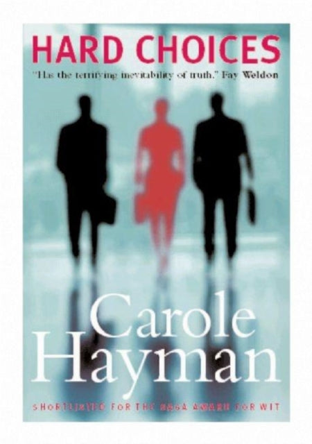 Book cover of: Hard Choices. By: Carole Hayman