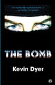 Book cover of: Bomb. By: Kevin Dyer