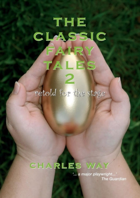 Book cover of: Classic Fairytales 2. By: Charles Way