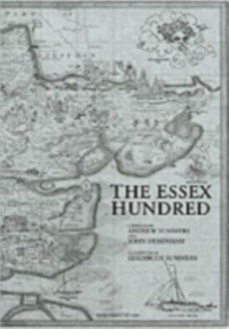 Book cover of: Essex Hundred. By: Andrew Summers