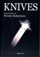 Book cover of: Knives. By: Wendy Robertson
