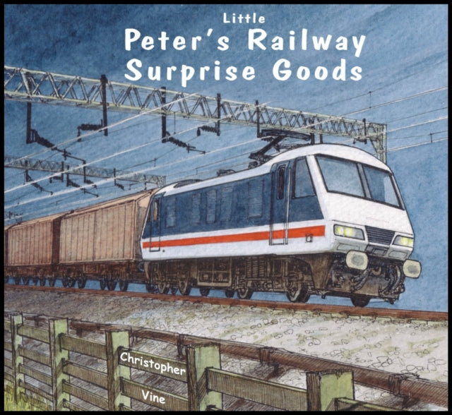 Book cover of: Peter's Railway Surprise Goods