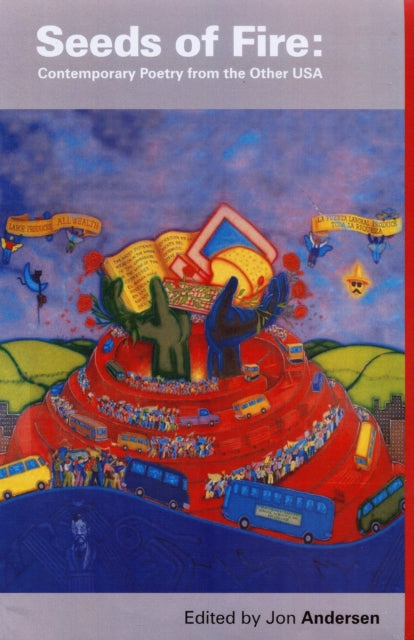 Book cover of: Seeds Of Fire: Contemporary Poetry from the Other USA. By: Jon Andersen