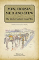 Book cover of: Men, Horses, Mud and Stew. By: WILFRED COOK