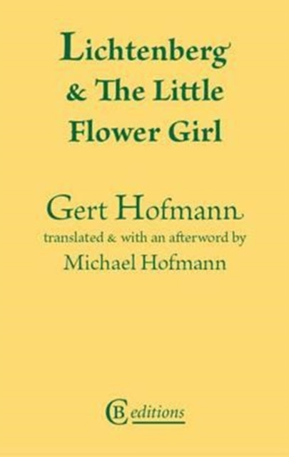 Book cover of: Lichtenberg and the Little Flower Girl. By: HOFMANN