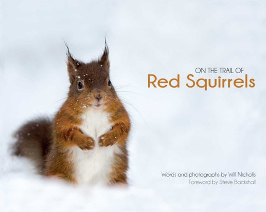 Book cover of: On the Trail of Red Squirrels