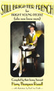 Book cover of: Still Brighter French