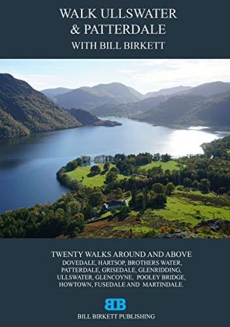 Book cover of: Walk Ullswater & Patterdale. By: Bill Birkett