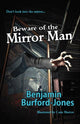 Book cover of: Beware of the Mirror Man