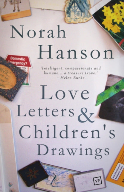 Book cover of: Love Letters and Children's Drawings. By: Nora Hanson