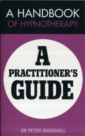 A Handbook of Hypnotherapy