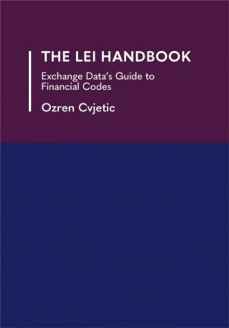 Book cover of: LEI Handbook. By: Ozren Cvjetic