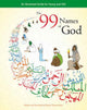 Book cover of: 99 Names of God. By: Daniel Thomas Dyer