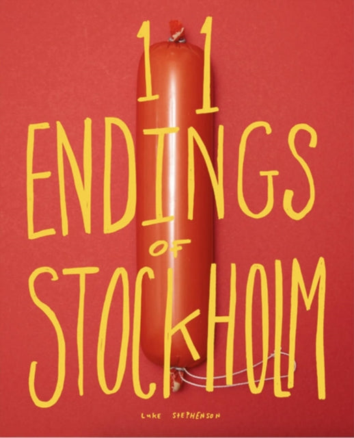 Book cover of: 11 ENDINGS OF STOCKHOLM