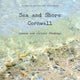 Sea and Shore Cornwall, Common and Curious Findings 9780957490208 Lisa Woollett