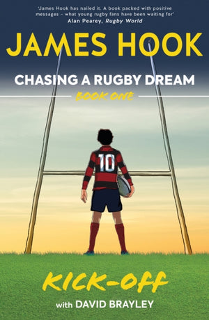 Chasing a Rugby Dream, Book One: Kick Off