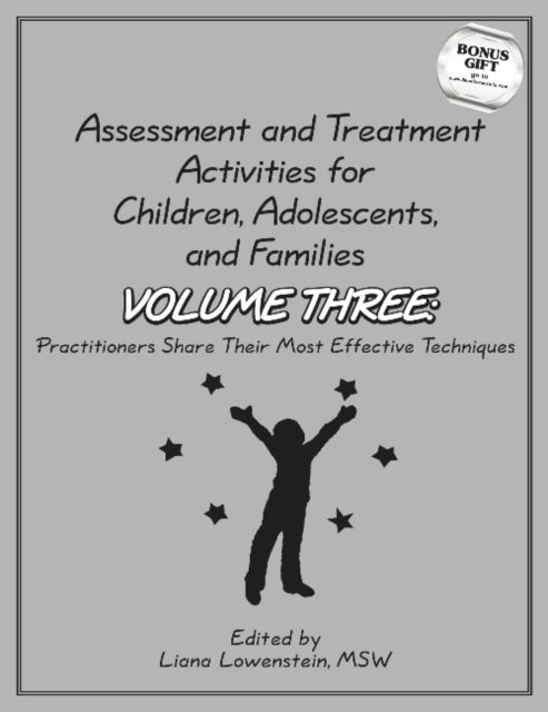 Book cover of: Assessment & Treatment Activities for Children, Adolescents & Families. By: Liana Lowenstein
