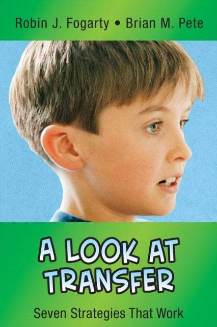 Book cover of: Look at Transfer. By: Robin J. Fogarty, Robin Fogarty