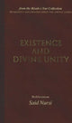 Book cover of: Existence and Divine Unity. By: Said Nursî