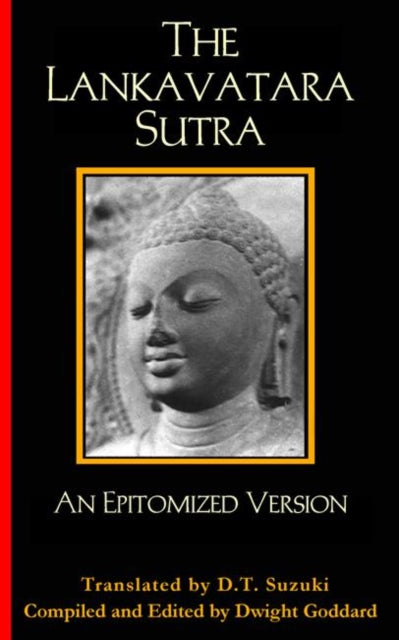 Book cover of: Lankavatara Sutra. By: Daisetsu Teitaro Suzuki