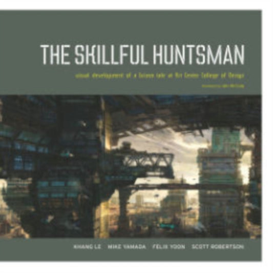 Skillful Huntsman