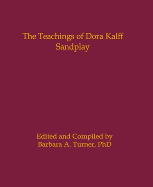 Book cover of: Teachings of Dora Kalff. By: Dora M. Kalff
