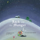 Book cover of: Jack and the Manger. By: Andy Jones
