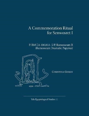 A Commemoration Ritual for Senwosret I