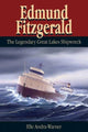 Book cover of: Edmund Fitzgerald. By: Elle Andra-Warner