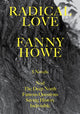 Book cover of: Radical Love. By: Fanny Howe