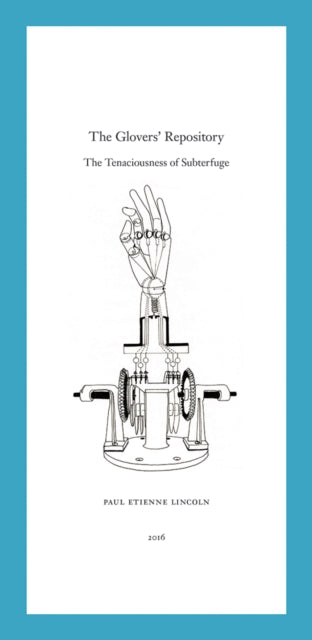 Book cover of: Paul Etienne Lincoln: The Glovers' Repository. By: Paul Etienne Lincoln