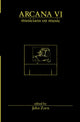 Book cover of: Arcana VI: Musicians on Music. By: John Zorn